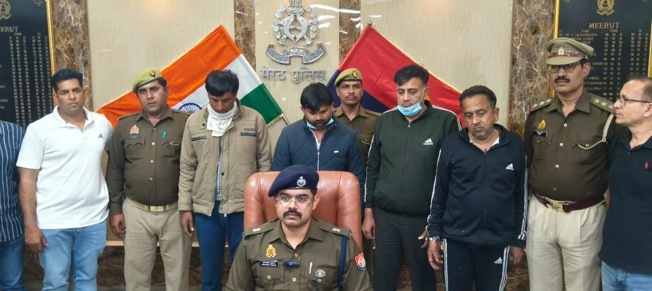 मेरठ: जमीन की फर्जी बिक्री कर ठगी करने वाले गिरोह का पर्दाफाश, 4 गिरफ्तार