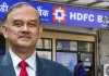 HDFC बैंक के चेयरमैन अतनु चक्रवर्ती ने दिया इस्तीफा, नैतिकता का हवाला देकर छोड़ा पद, शेयर धड़ाम