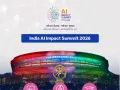 भारत की मेजबानी में 'एआई इम्पैक्ट समिट 2026': 20 देशों के शीर्ष नेता और टेक दिग्गज जुटेंगे दिल्ली में, पीएम मोदी करेंगे उद्घाटन