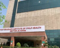 नोएडा के चाइल्ड पीजीआई में बढेंगे 80 बेड