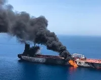 मिडिल ईस्ट की आग अब समुद्र तक पहुँची: ओमान के तट पर ऑयल टैंकर पर हमला, एक भारतीय की मौत..खाड़ी में तनाव चरम पर